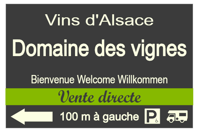 Pré-enseigne personnalisée - Vente directe vins | 1Signe by Pic Bois