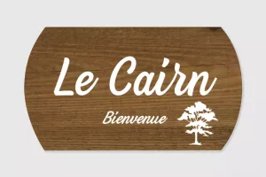 Panneau d'accueil pour gîte - Le Cairn | 1Signe by Pic Bois