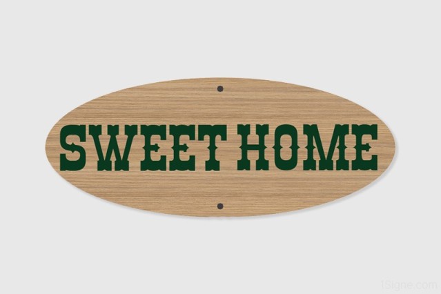 Plaque de maison personnalisée - Sweet Home | 1Signe